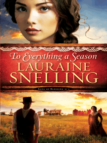 To Everything a Season (Song of Blessing Book #1)
