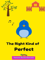 The Right Kind of Perfect