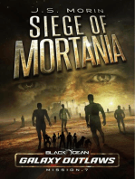 Siege of Mortania: Black Ocean: Galaxy Outlaws, #7