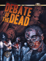 Debate of the Dead