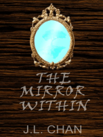 The Mirror Within