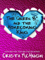 The Queen B* and the Homecoming King: The Queen B*, #3