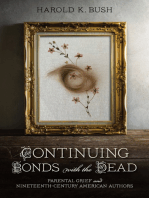Continuing Bonds with the Dead: Parental Grief and Nineteenth-Century American Authors