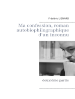 Ma confession, roman autobiophilographique d'un inconnu: deuxième partie