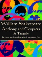 Anthony & Cleopatra: “In time we hate that which we often fear.”