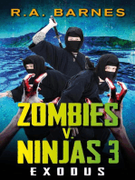 Zombies v. Ninjas: Exodus: Zombies v. Ninjas, #3