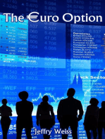 The Euro Option: Paul Decker assignments, #5