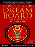 Power Up Your Dream Board The Habit of Success Tips, Tricks & Wisdom: Healing & Manifesting