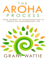 The Aroha Process