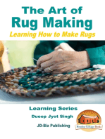 The Art of Rug Making