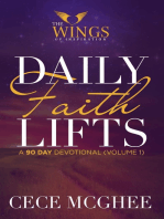 Daily Faith LiftsTM A 90-Day Devotional Volume 1