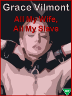 All My Wife, All My Slave