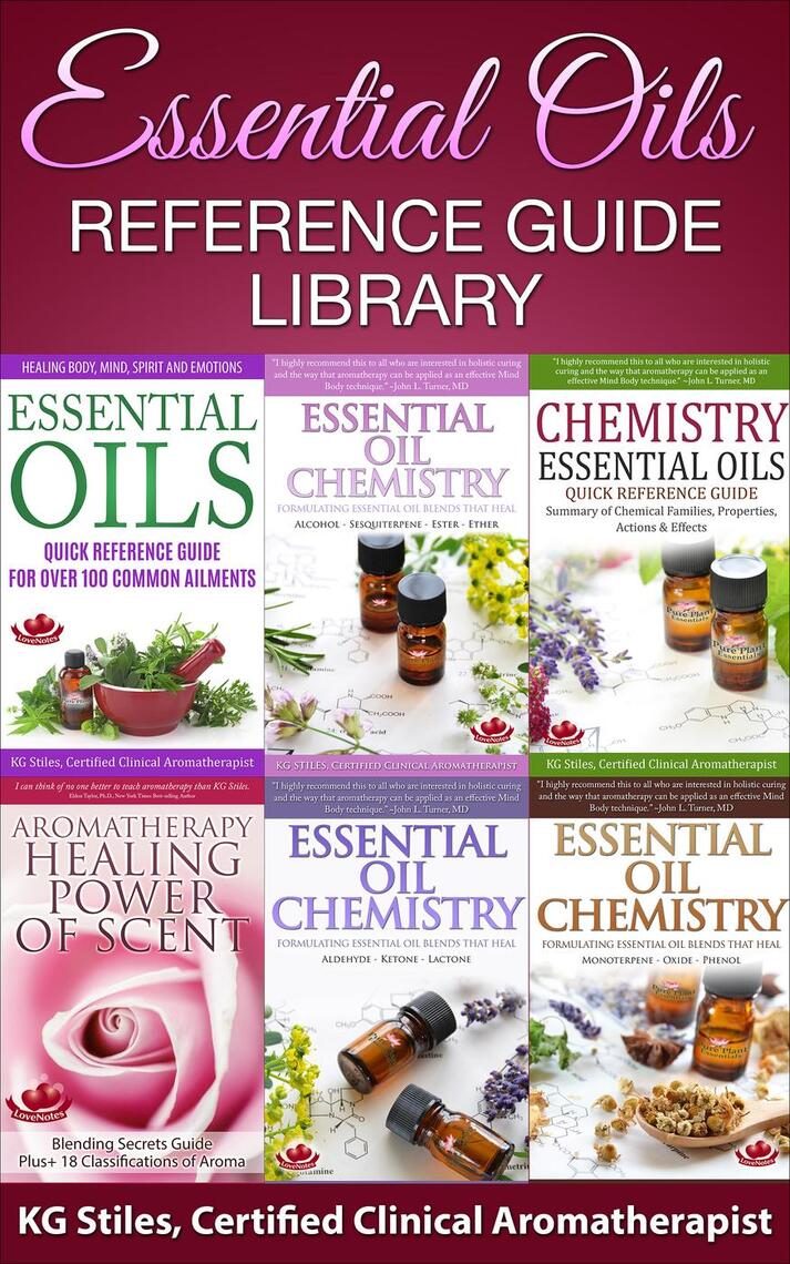 Essential Oils Reference Guide Library by KG STILES Book Read Online