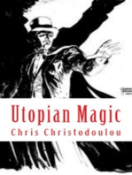 Utopian Magic