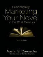 Successfully Marketing Your Fiction in the 21st Century