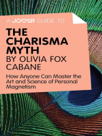 A Joosr Guide to… The Charisma Myth by Olivia Fox Cabane
