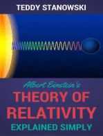 Albert Einstein's Theory Of Relativity Explained Simply