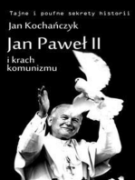 Jan Paweł II i krach komunizmu: polski mesjanizm i losy świata