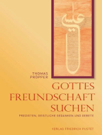 Gottes Freundschaft suchen: Predigten, geistliche Gedanken und Gebete