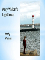 Mary Walker's Light House