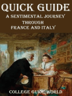 Quick Guide: A Sentimental Journey Through France and Italy