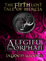 The Fifth Lost Tale of Mercia: Alfgifu the Orphan