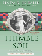 Thimble of Soil: Trail of Thread, #2