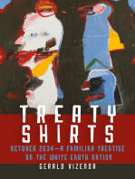 Treaty Shirts: October 2034—A Familiar Treatise on the White Earth Nation