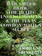 Mail Order Bride: The Jilted English Woman & The Texas Cowboy With A Secret