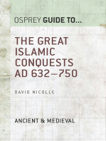 The Great Islamic Conquests AD 632–750