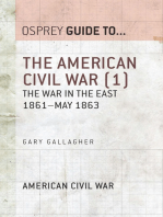 The American Civil War (1): The war in the East 1861–May 1863