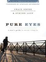 Pure Eyes (XXXChurch.com Resource): A Man's Guide to Sexual Integrity