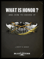 What Is Honor?: And How to Revive It
