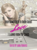 Everything I Need to Know About Love I Learned From Pop Songs: Pop Songs, #1