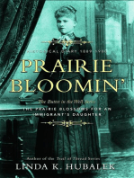 Prairie Bloomin': Butter in the Well, #2