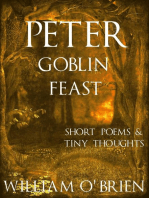 Peter: Goblin Feast - Short Poems & Tiny Thoughts: Peter: A Darkened Fairytale, #7
