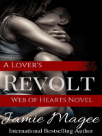 A Lover's Revolt: Web of Hearts and Souls #19