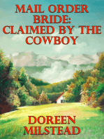 Mail Order Bride: Claimed By The Cowboy
