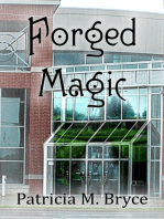 Forged Magic: Book two of the Forged Series, #2