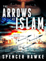 The Arrows of Islam - Book 1 - Part 2 - The Ari Cohen Series