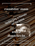 Ramblin' Man: One-Sided Dialog on Philosophy and Other Rubbish