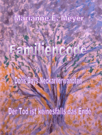Familien - Code - Doris Days Neckarverwandten: Der Tod ist keinesfalls das Ende