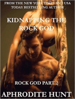 Kidnapping the Rock God: The Rock Gods, #2