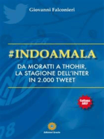 #Indoamala: da Moratti a Thohir, la stagione dell'Inter in 2000 tweet