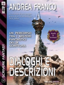 Dialoghi e descrizioni: Scrivere Fantasy 4