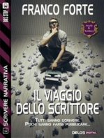 Il viaggio dello scrittore: Scrivere narrativa 6