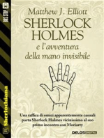 Sherlock Holmes e l'avventura della mano invisibile
