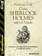 Come Sherlock Holmes salvò il Natale