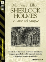 Sherlock Holmes e l’arte nel sangue