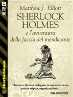 Sherlock Holmes e l’avventura della faccia del mendicante